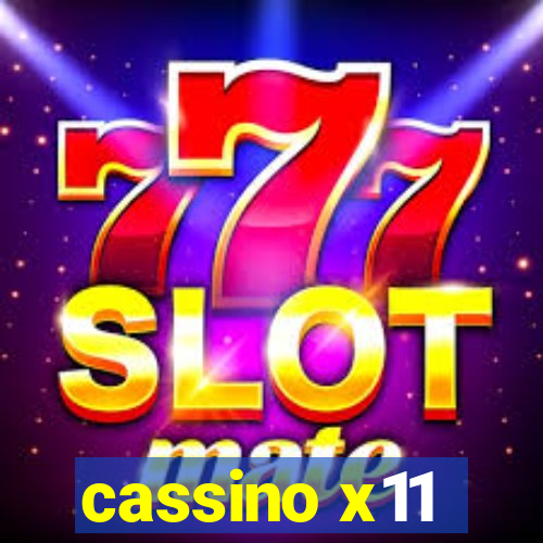 cassino x11